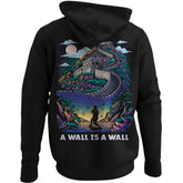 A Wall is a Wall Hoodie
