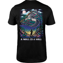 A Wall is a Wall Tee